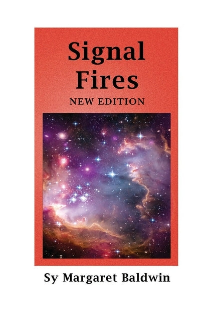 Signal Fires: New Edition Paperback Word Project Press