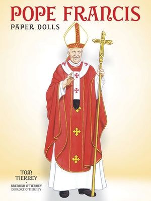 Pope Francis Paper Dolls Paperback Dover Publications