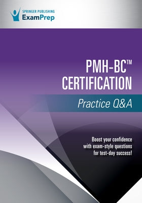 Pmh-BC Certification Practice Q&A Paperback Springer Publishing Company