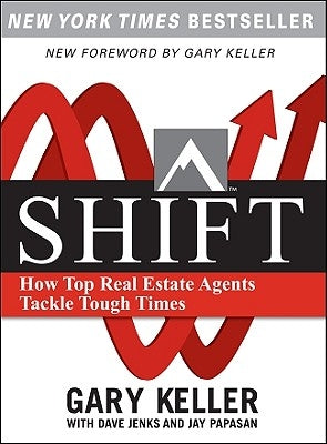 Shift: How Top Real Estate Agents Tackle Tough Times (Paperback) McGraw-Hill Companies