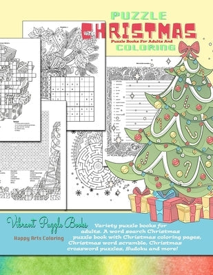 CHRISTMAS puzzle books for adults and coloring. Variety puzzle books for adults. A word search Christmas puzzle book with Christmas coloring pages, Ch Vibrant Books