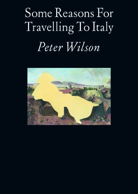Some Reasons for Travelling to Italy Paperback AA Publications