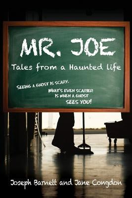 Mr. Joe: Tales from a Haunted Life Paperback Bettie Young's Books