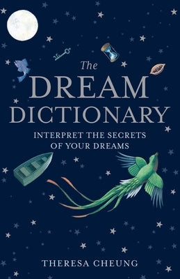 The Dream Dictionary by Cheung, Theresa - MO Corrections Bookstore