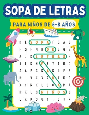 SOPA DE LETRAS para niños de 6-8 años: Pasatiempos divertidos y educativos by Kids, Pamamu