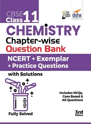 CBSE Class 11 Chemistry Chapter-wise Question Bank - NCERT + Exemplar + Practice Questions with Solutions - 3rd Edition Paperback Aiets Com Pvt Ltd