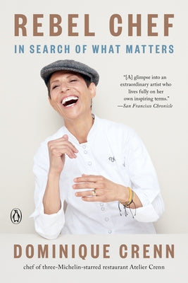 Rebel Chef: In Search of What Matters Penguin Books