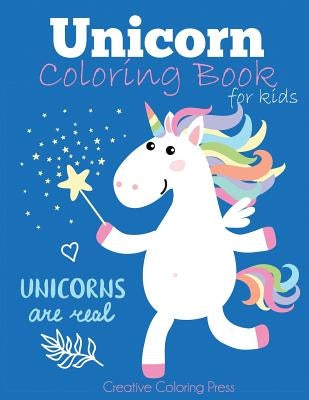 Unicorn Coloring Book for Kids: Magical Unicorn Coloring Book for Girls, Boys, and Anyone Who Loves Unicorns Paperback Creative Coloring