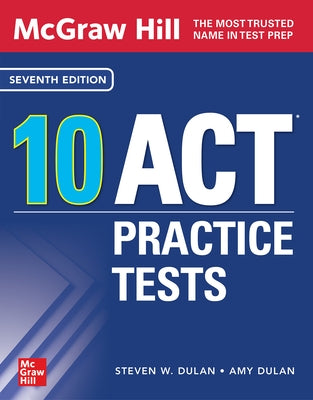 McGraw Hill 10 ACT Practice Tests, Seventh Edition Paperback McGraw-Hill Companies