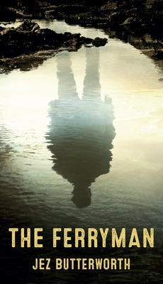 The Ferryman (Tcg Edition) Paperback Theatre Communications Group