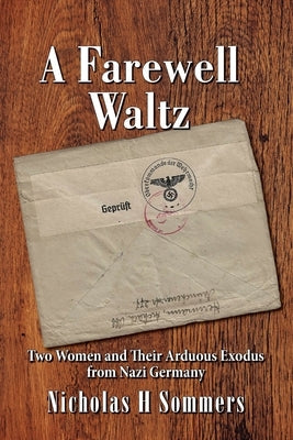 A Farewell Waltz Paperback National Communications Institute