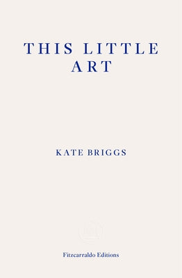 This Little Art Paperback Fitzcarraldo Editions
