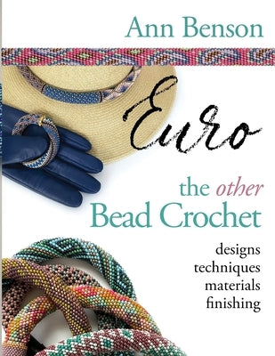 Bead Crochet Euro Paperback Ann Benson Frost