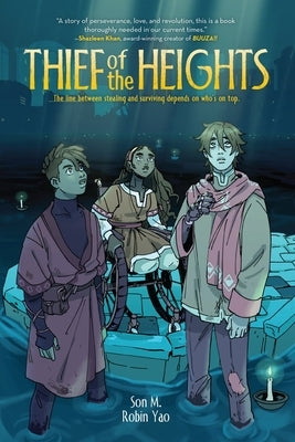 Thief of the Heights: A Graphic Novel by M, Son
