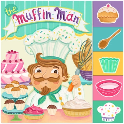 The Muffin Man Board Book Capstone Editions