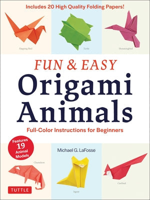 Fun & Easy Origami Animals: Full-Color Instructions for Beginners (Includes 20 Sheets of 6 Origami Paper) Paperback Tuttle Publishing