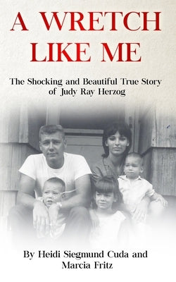 A Wretch Like Me Paperback Coral Winds Media