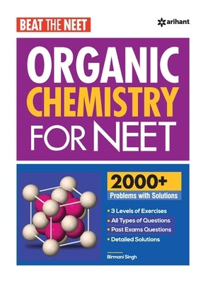 Beat The Neet Organic Chemistry For NEET Paperback Arihant Publication India Limited