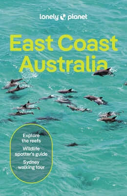 Lonely Planet East Coast Australia Paperback Lonely Planet
