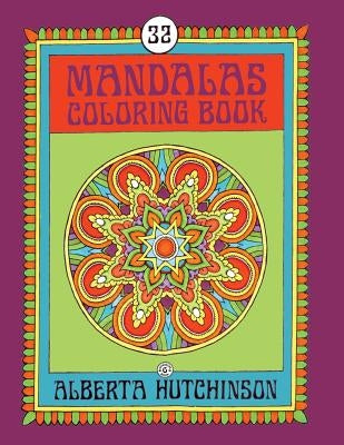 Mandalas Coloring Book No. 6: 32 New Unframed Round Mandala Designs Paperback Createspace Independent Publishing Platform