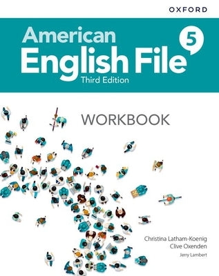 American English File Level 5 Workbook Paperback Oxford University Press, USA