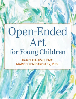Open-Ended Art for Young Children Paperback Redleaf Press