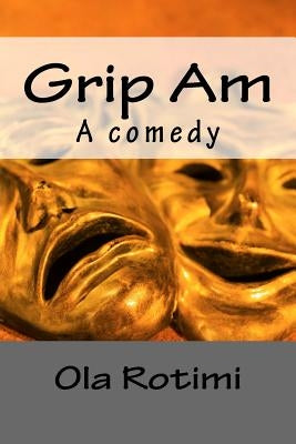 Grip Am Paperback Createspace Independent Publishing Platform