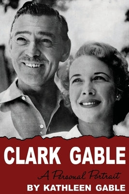 Clark Gable: A Personal Portrait Paperback Chosho Publishing
