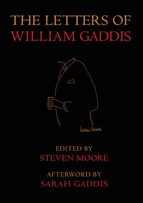 The Letters of William Gaddis: Revised Edition Paperback New York Review of Books