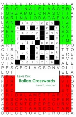 Italian Crosswords: Level 1 Paperback Lexis Rex Language Books
