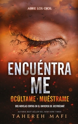 Encuéntrame by Mafi, Tahereh