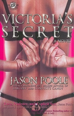 Victoria's Secret (The Cartel Publications Presents) by Poole, Jason