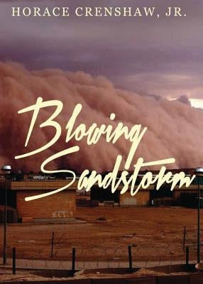 Blowing Sandstorm Paperback Yorkshire Publishing