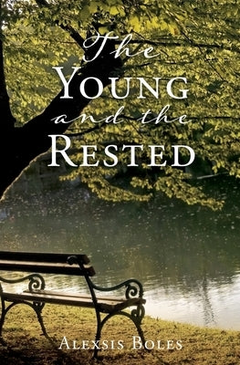 The Young and the Rested Xulon Press