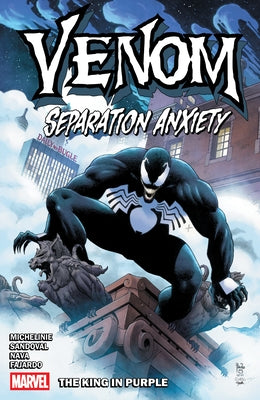 Venom: Separation Anxiety - The King in Purple by Michelinie, David