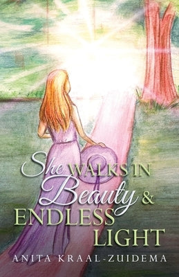 She Walks in Beauty & Endless Light Paperback Brilliant Books Literary