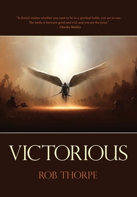 Victorious: Winning the spiritual battles against your marriage, family and life. Paperback Marriagekeepers Ministries, Inc.