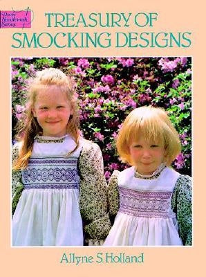 Treasury of Smocking Designs Paperback Dover Publications