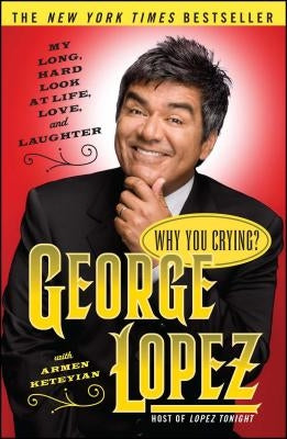 Why You Crying?: My Long, Hard Look at Life, Love, and Laughter Paperback Touchstone Books