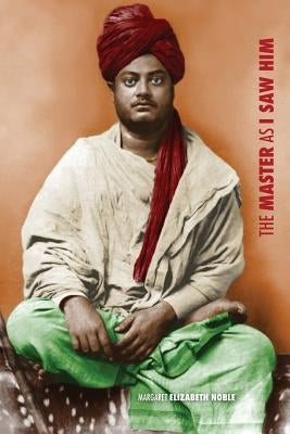 Swami Vivekananda, the Master as I Saw Him Paperback Discovery Publisher