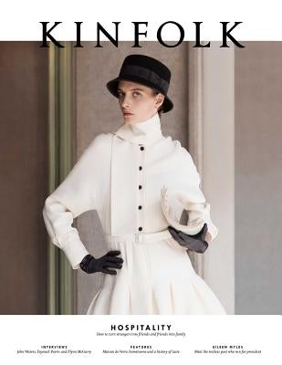 Kinfolk 30: Volume 30 Kinfolk