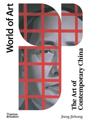 The Art of Contemporary China Thames & Hudson
