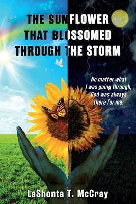 The Sunflower That Blossomed Through The Storm Paperback Memoir Records