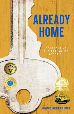 Already Home: Confronting the Trauma of Adoption Paperback Juju Books