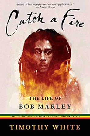 Catch a Fire: The Life of Bob Marley (Revised and Enlarged) - MOCorrectionsbookstore.com