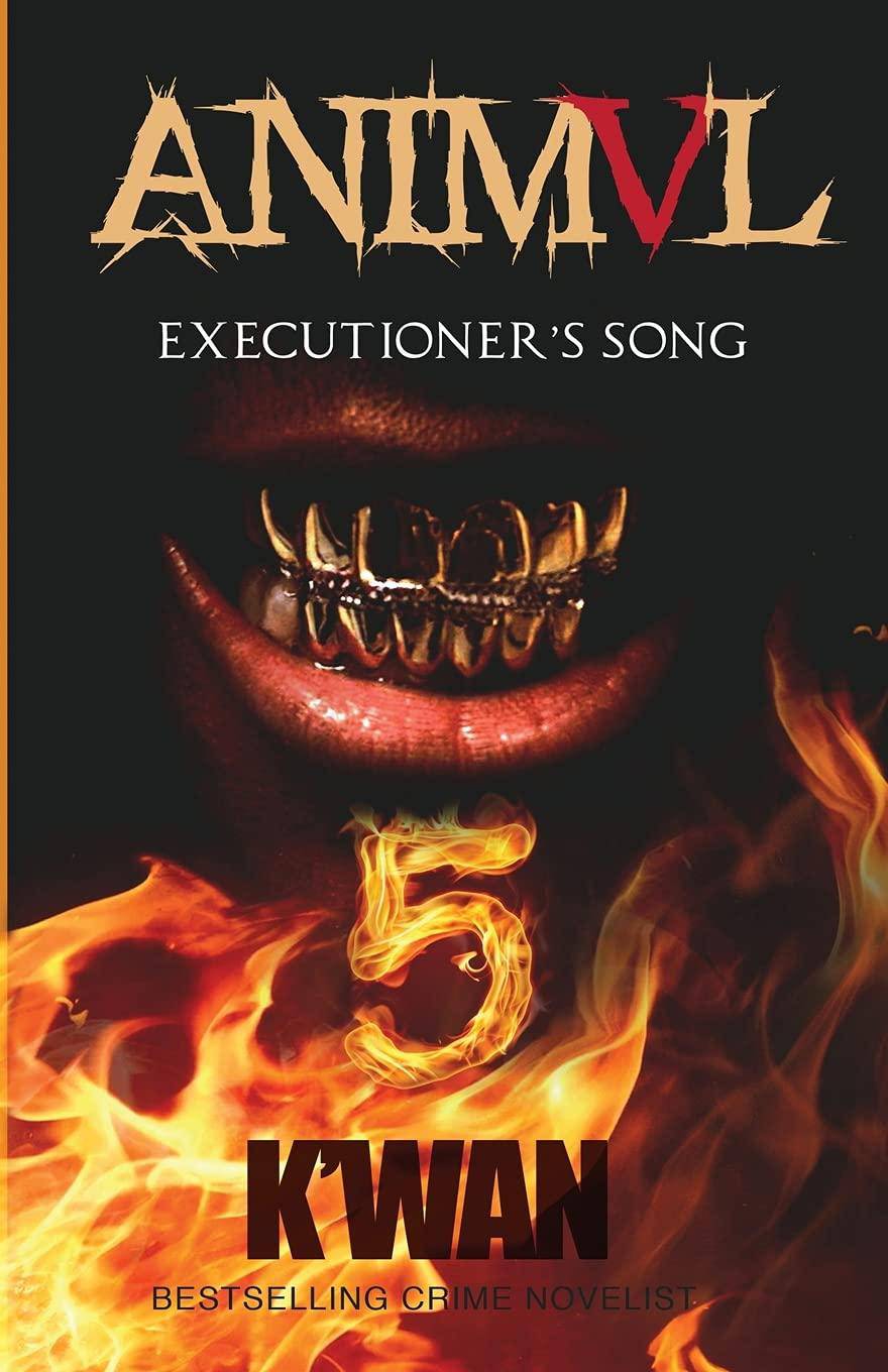Animal V: Executioner's Song - MO Corrections Bookstore