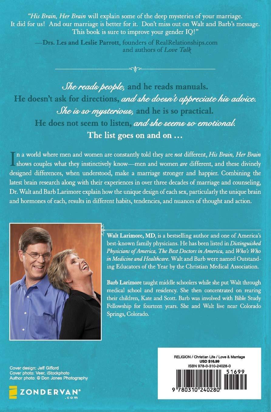 His Brain, Her Brain: How Divinely Designed Differences Can Strengthen Your Marriage Religion | Christian Living | Love & Marriage Larimore, Walt And Barb