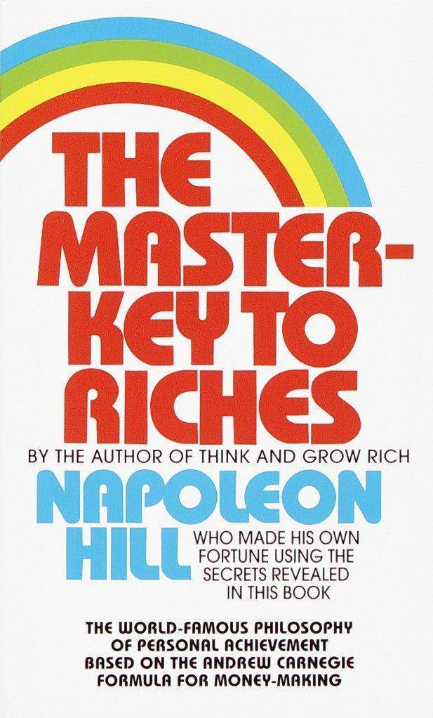 Master-Key to Riches: The World-Famous Philosophy of Personal Ac - MO Corrections Bookstore