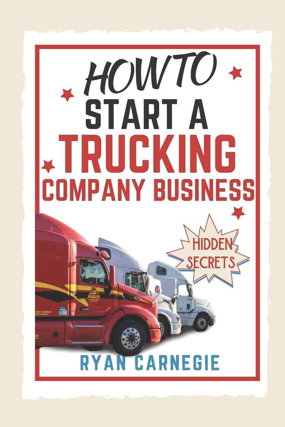 How To Start A Trucking Company Business - MO Corrections Bookstore