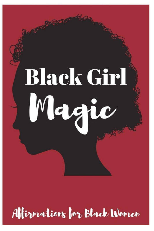 Black Girl Magic - MO Corrections Bookstore